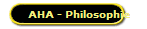 AHA - Philosophie