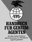 YPS - Handbuch für Geheimagenten