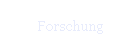 Forschung